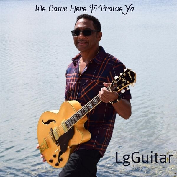 Cover art for We Came Here to Praise Ya